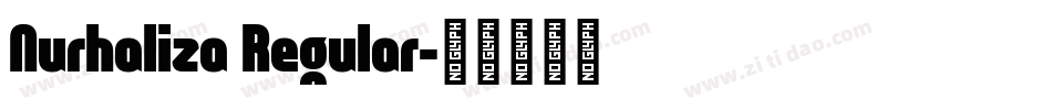 Nurhaliza Regular字体转换